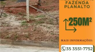 TERRENO – RESIDENCIAL FAZENDA PLANALTO