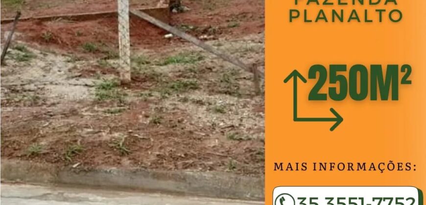 TERRENO – RESIDENCIAL FAZENDA PLANALTO